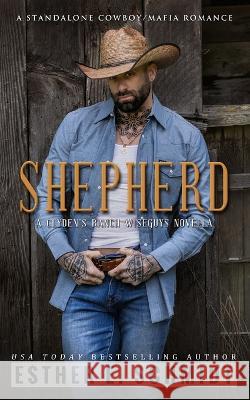 Shepherd: A Clyden's Ranch Wiseguys novella Esther E Schmidt   9798399199030 Independently Published - książka