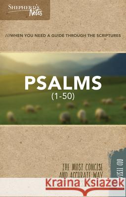 Shepherd's Notes: Psalms 1-50 Dana Gould 9781462766109 Holman Reference - książka