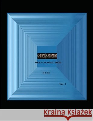 SHERBE-SHERBERT Vol.1 Peter Cherry, Kalisha Dawn Lemmitt-Cherry 9798990257818 Angelic Reign Inc. - książka