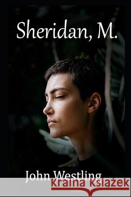 Sheridan, M. Westling John Westling 9798477761524 Independently published - książka