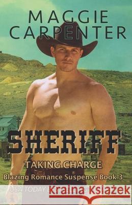 Sheriff: His Town. His Laws. His Justice. Maggie Carpenter 9781386513520 Dark Secrets Press - książka