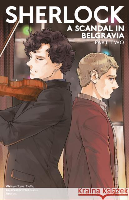 Sherlock: A Scandal in Belgravia Part 2 Jay                                      Mark Gatiss Steven Moffat 9781785865497 Titan Books Ltd - książka