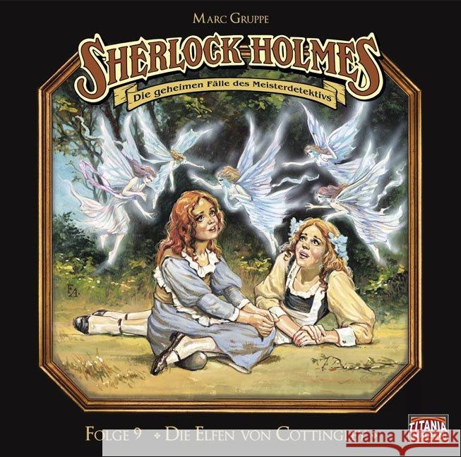 Sherlock Holmes - Die Elfen von Cottingley, 1 Audio-CD : Hörspiel Grupe, Marc; Doyle, Arthur Conan 9783785748183 Bastei Lübbe - książka