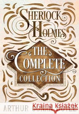 Sherlock Holmes - The Complete Collection Sir Arthur Conan Doyle   9781528720939 Detective Fiction Classics - książka