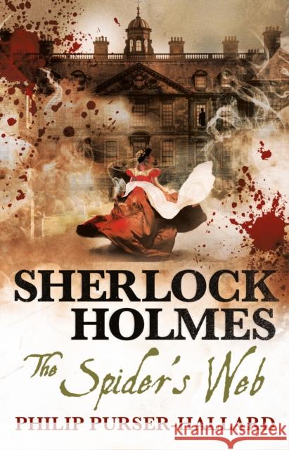 Sherlock Holmes - The Spider's Web Philip Purser-Hallard 9781785658440 Titan Books (UK) - książka