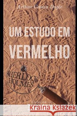 Sherlock Holmes - Um Estudo em Vermelho (Coleção Duetos) Koerich, Sheila 9798582207634 Independently published - książka