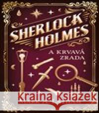 Sherlock Holmes a krvavá zrada Mark A. Latham 9788027702527 Vendeta - książka
