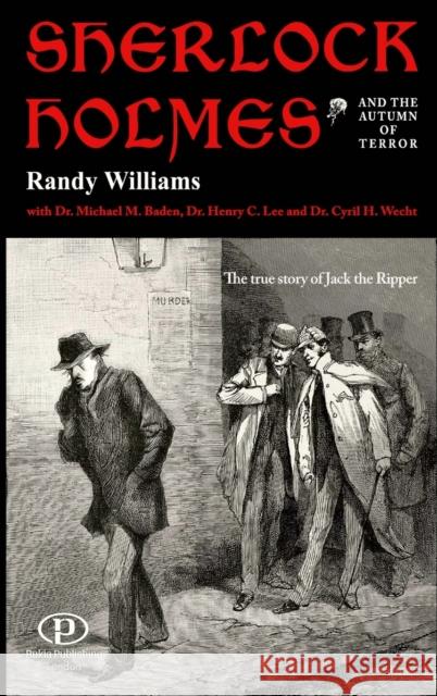Sherlock Holmes And The Autumn Of Terror Williams, Randy 9781326907075 Lulu.com - książka
