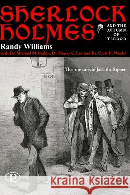 Sherlock Holmes And The Autumn Of Terror Williams, Randy 9781540438188 Createspace Independent Publishing Platform - książka