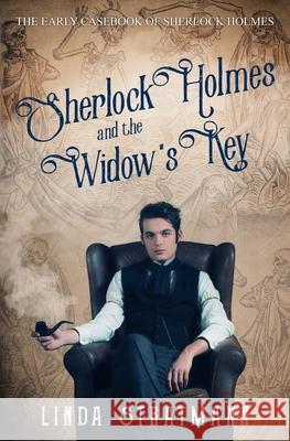 Sherlock Holmes and the Widow's Key Linda Stratmann 9780854958238 Sapere Books - książka