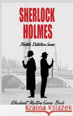 Sherlock Holmes British Detective Series Scott Yardley 9781514863855 Createspace - książka