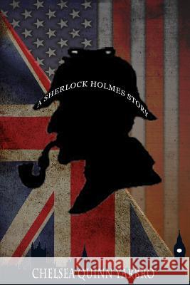 Sherlock Holmes Collection Chelsea Quinn Yarbro 9781537066868 Createspace Independent Publishing Platform - książka