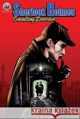 Sherlock Holmes Consulting Detective Volume 17 R. a. Jones George Tackes Jonathan Casey 9781953589095 Airship 27 Productions - książka