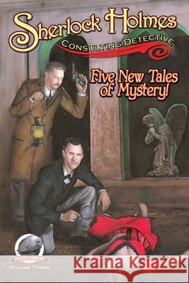 Sherlock Holmes: Consulting Detective Volume 3 I. a. Watson Aaron Smith Joshua Reynolds 9780692259979 Airship 27 - książka