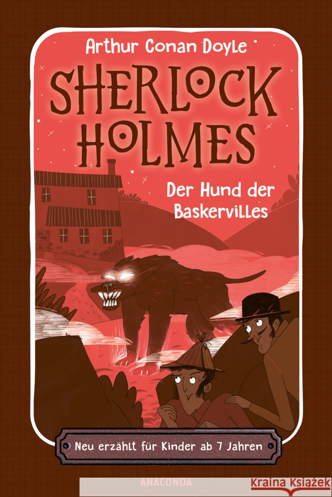 Sherlock Holmes. Der Hund der Baskervilles. Neu erzählt für Kinder ab 7 Jahren Doyle, Arthur Conan 9783730615379 Anaconda - książka