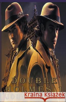 Sherlock Holmes, Double Holmes 1 John Pirillo   9798223749172 John Pirillo - książka