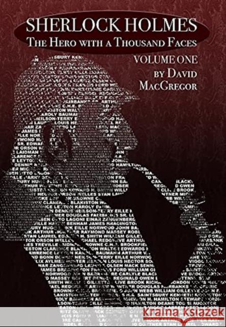 Sherlock Holmes: The Hero With a Thousand Faces - Volume 1 David MacGregor 9781787056480 MX Publishing - książka