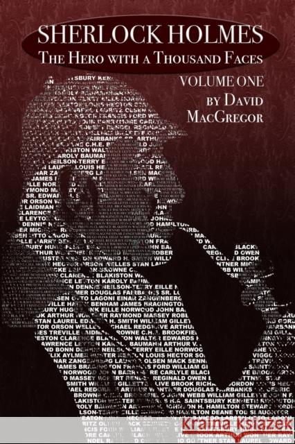 Sherlock Holmes: The Hero With a Thousand Faces - Volume 1 David MacGregor 9781787056497 MX Publishing - książka