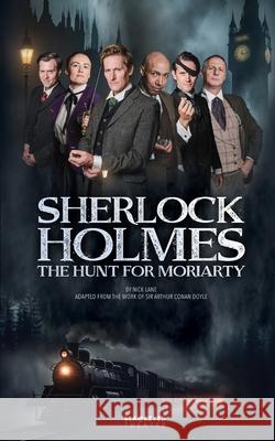 Sherlock Holmes: The Hunt For Moriarty Nick Lane 9781804247587 MX Publishing - książka