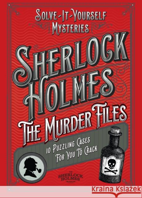 Sherlock Holmes: The Murder Files - 10 Puzzling Cases For You To Crack Welbeck 9781035427659 Welbeck - książka
