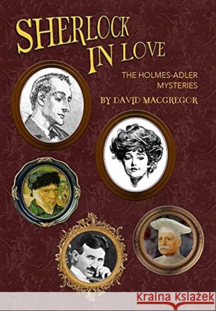 Sherlock in Love: The Holmes-Adler Mysteries David MacGregor 9781787057517 MX Publishing - książka