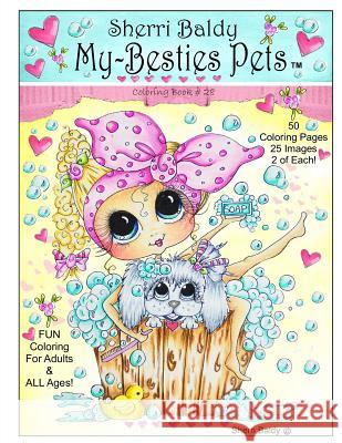 Sherri Baldy My Besties Pets Sherri Ann Baldy 9781945731136 Sherri Baldy My Besties - książka