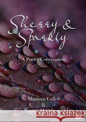 Sherry and Sparkly Patricia M. Osborne Maureen Cullen 9781913499617 Hedgehog Poetry Press - książka