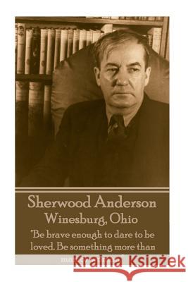 Sherwood Anderson - Winesburg, Ohio: 