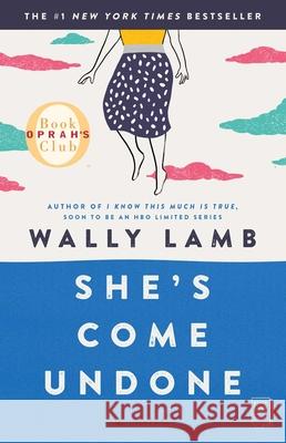 She's Come Undone Wally Lamb 9780671003753 Washington Square Press - książka