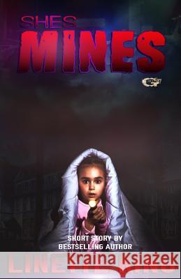 She's Mine Linette King 9781541113046 Createspace Independent Publishing Platform - książka