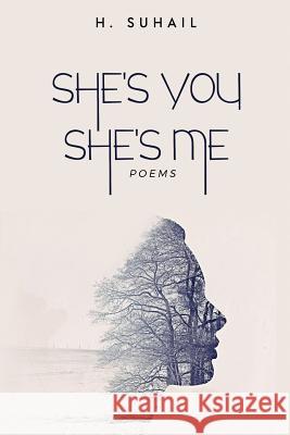 She's you She's me Suhail, Hend 9781981585861 Createspace Independent Publishing Platform - książka