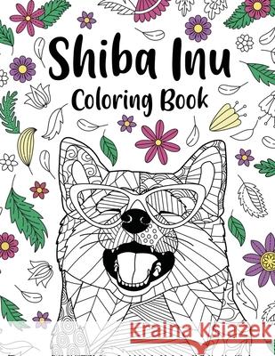 Shiba Inu Coloring Book Paperland Online Store 9781667198965 Lulu.com - książka