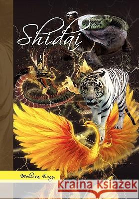 Shidai Melissa Eury 9781450074933 Xlibris Corporation - książka