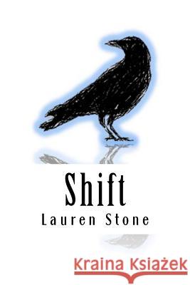 Shift Lauren Stone 9781512330243 Createspace - książka