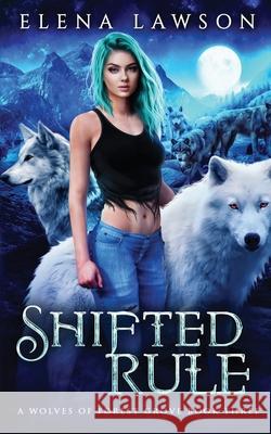 Shifted Rule Elena Lawson 9781989723098 Thorn House Publishing - książka