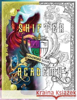 Shifter Academy Coloring Book Tricia Barr Angel Leya 9781733749428 Tricia Barr - książka