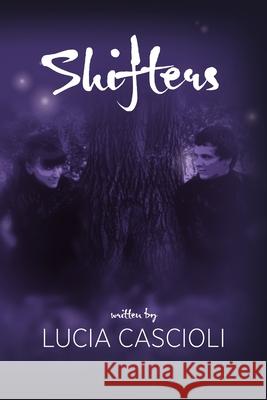 Shifters Lucia Cascioli 9781257861972 Lulu.com - książka