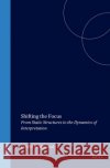 Shifting the Focus Daniel Wedgwood 9780080445779 HarperCollins Publishers