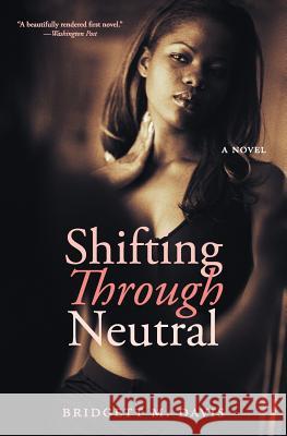 Shifting Through Neutral Bridgett M. Davis 9780060572501 Amistad Press - książka