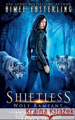 Shiftless Aimee Easterling 9798201446017 Wetknee Books - książka