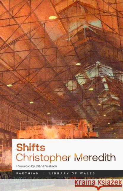 Shifts Christopher Meredith 9781913640798 Parthian Books - książka