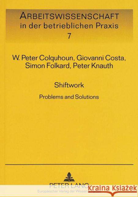 Shiftwork: Problems and Solutions Colquhoun, W. Peter 9783631491331 Peter Lang GmbH - książka
