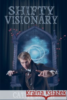 Shifty Visionary Cathy Smith 9798230478904 Cathy Smith - książka