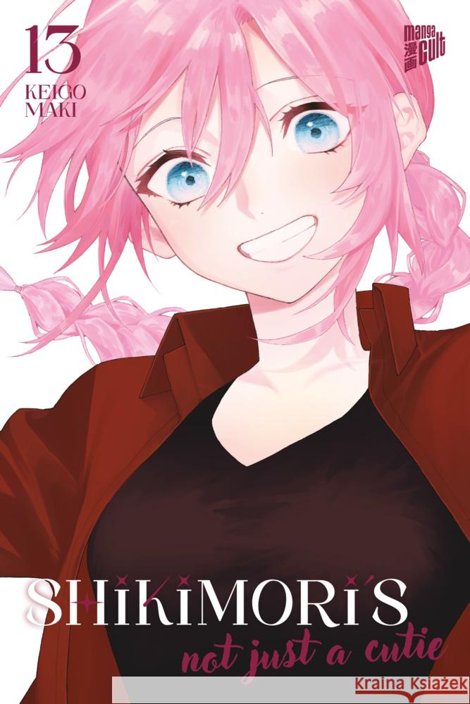 Shikimori's not just a Cutie 13 Maki 9783964337962 Manga Cult - książka