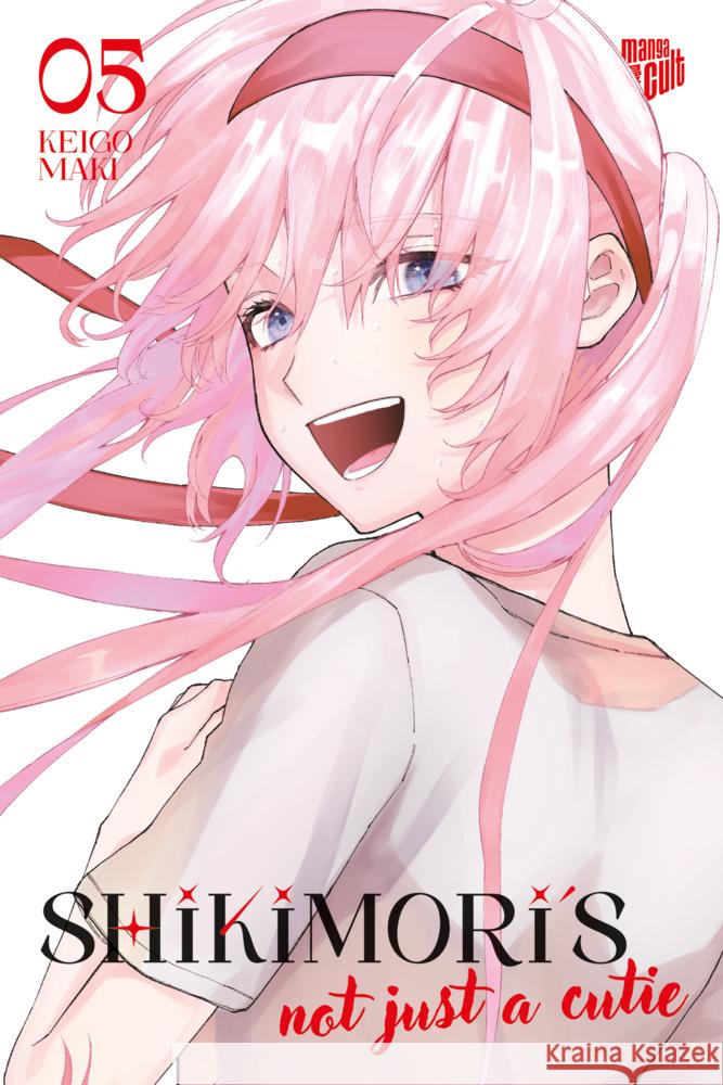 Shikimori's not just a Cutie 5 Maki, Keigo 9783964337887 Manga Cult - książka