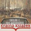 Shiloh & the Mississippi: Who Gets Full Control? Battles of the Civil War Grade 5 Children\'s American History Baby Professor 9781541960664 Baby Professor