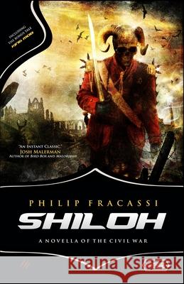 Shiloh: A Novella of the Civil War Philip Fracassi 9788831959773 Independent Legions Publishing - książka