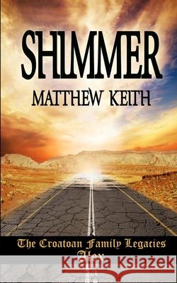 Shimmer Matthew Keith 9781686311956 Independently Published - książka