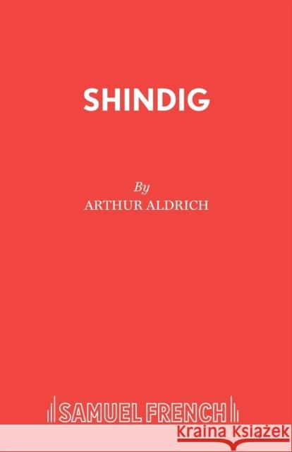 Shindig Jean Cocteau Arthur Aldrich 9780573033827 Samuel French - książka