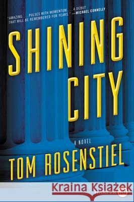 Shining City Tom Rosenstiel 9780062644435 HarperLuxe - książka